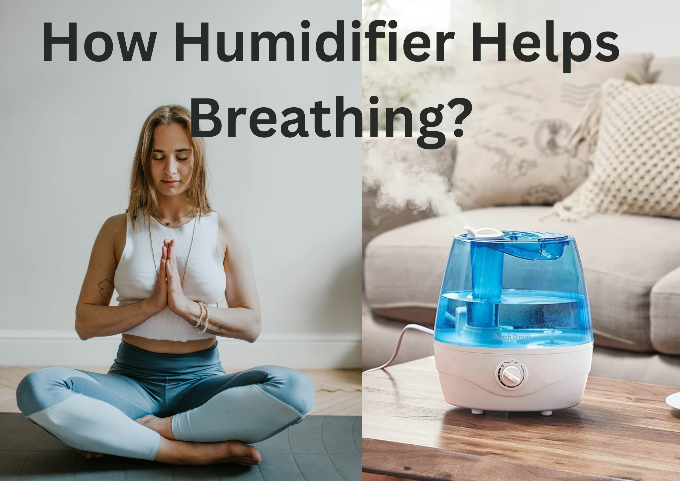 How Humidifier Helps Breathing