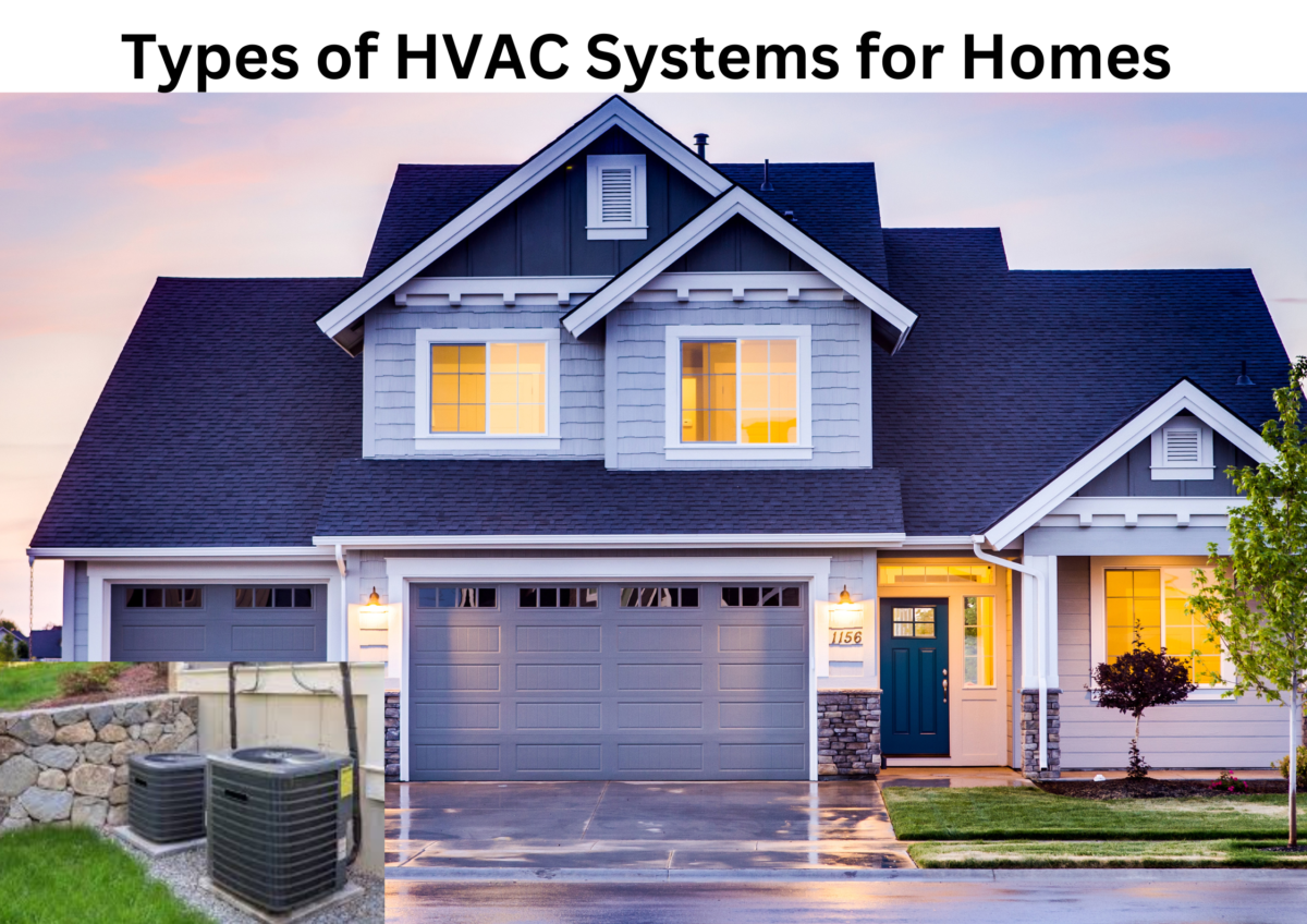 Types of HVAC Systems for Homes