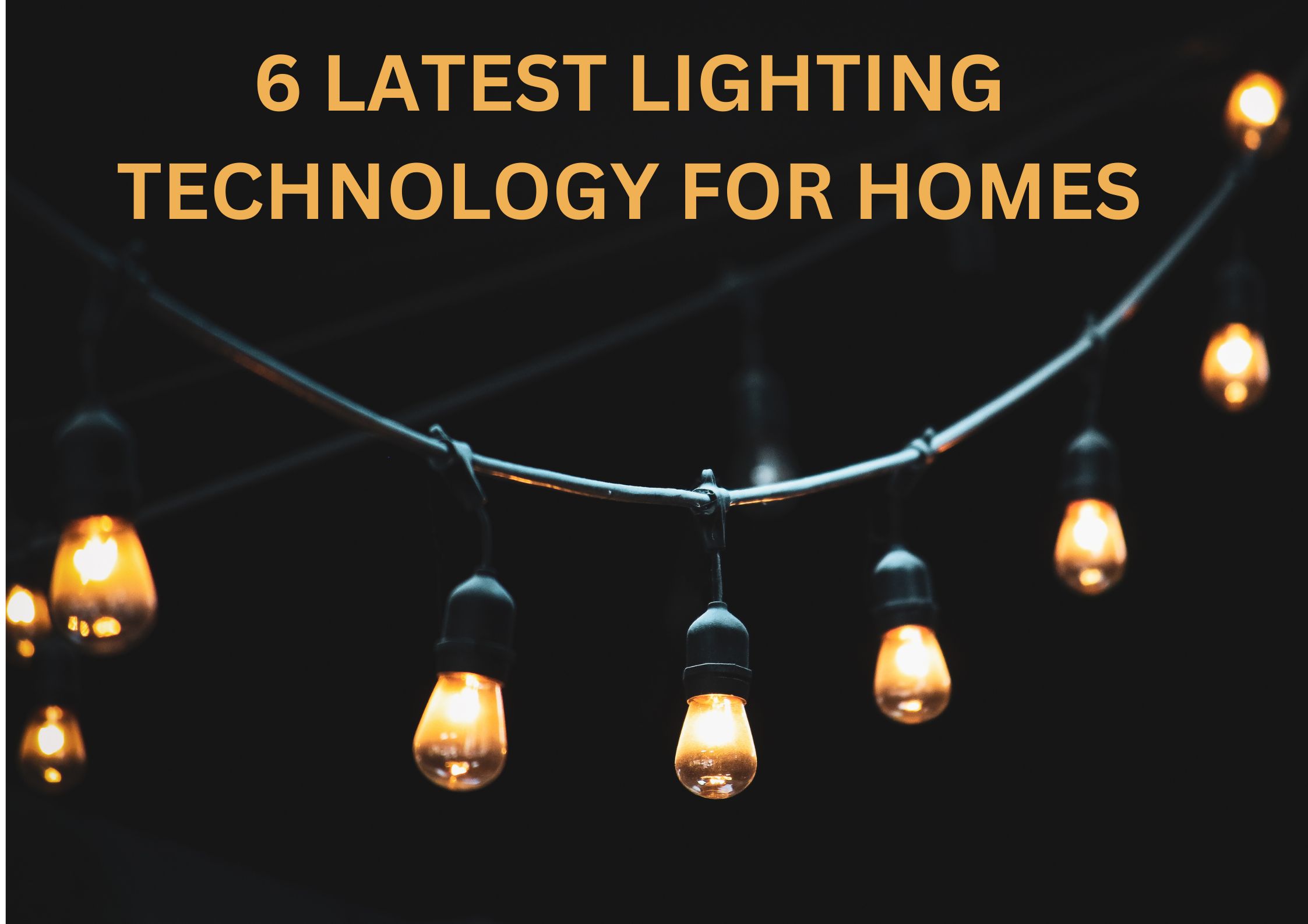 Lighting Technology for Homes