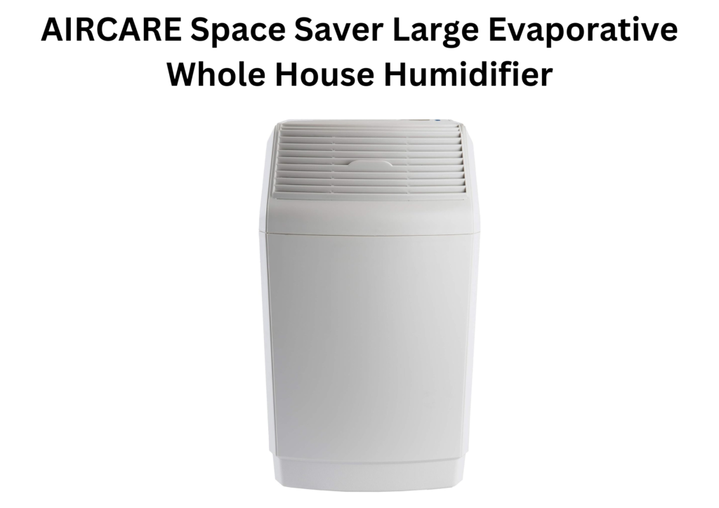 Best Evaporative Humidifier for Large Room